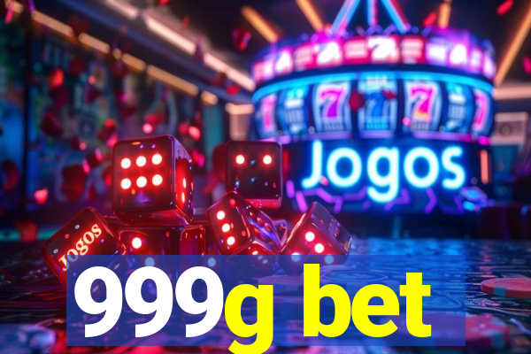999g bet